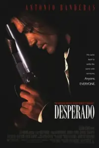 Desperado (1995) Dual Audio {Hindi-English} 480p | 720p | 1080p