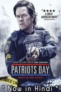 Patriots Day (2016) Dual Audio {Hindi-English} 480p | 720p | 1080p