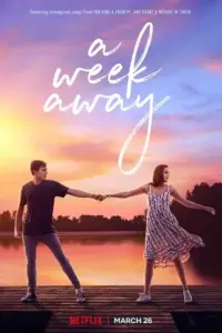 A Week Away (2021) Dual Audio {Hindi-English} 480p | 720p | 1080p