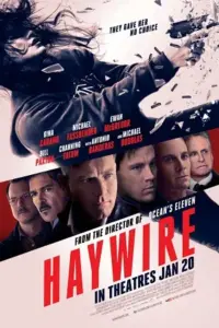 Haywire (2011) Dual Audio {Hindi-English} 480p | 720p | 1080p