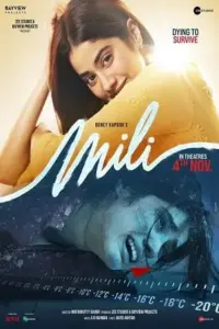 Mili (2022) Hindi Full Movie WEB-DL 480p | 720p | 1080p