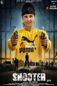 Shooter (2022) WEB-DL Punjabi Full Movie 480p | 720p | 1080p