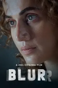 Blurr – ZEE5 Original (2022) WEB-DL Hindi Full Movie 480p | 720p | 1080p | 2160p