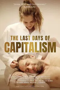 The Last Days of Capitalism (2020) English Full Movie WEB-DL 480p | 720p