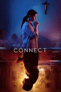 Connect (2022) Full Movie WEB-DL 480p | 720p | 1080p