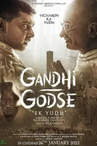 Gandhi Godse Ek Yudh (2023) HQ S Print Hindi Full Movie 480p | 720p | 1080p