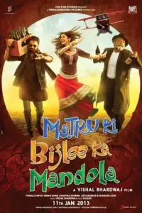 Matru Ki Bijlee Ka Mandola (2013) Hindi Full Movie WEB-DL 480p | 720p | 1080p