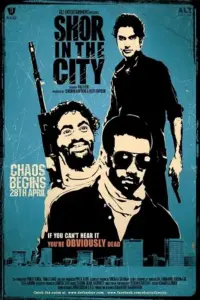 Shor in the City (2010) Hindi Full Movie WEB-DL 480p | 720p | 1080p