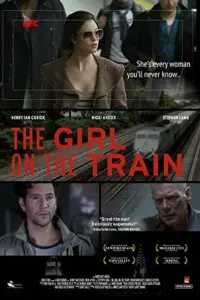 The Girl on the Train (2014) Dual Audio {Hindi-English} 480p | 720p | 1080p