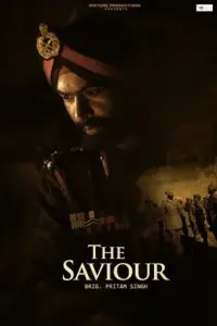 The Saviour: Brig. Pritam Singh (2023) WEB-DL Punjabi Full Movie 480p | 720p | 1080p