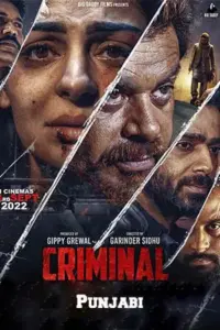 Criminal (2022) Punjabi Full Movie CHTV-WEB-DL 480p | 720p | 1080p