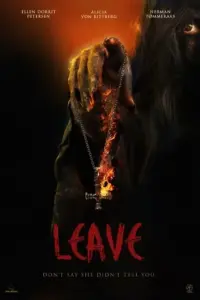 Leave (2022) WEB-DL {English With Subtitles} Full Movie 480p | 720p | 1080p