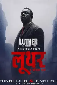 Luther: The Fallen Sun – Netflix Original (2023) WEB-DL Dual Audio {Hindi DD5.1-English} 480p | 720p | 1080p