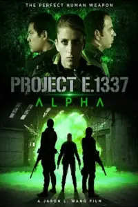 Project E.1337: ALPHA (2022) Dual Audio WeB-DL 480p | 720p | 1080p