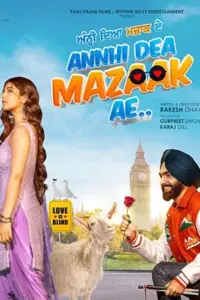 Annhi Dea Mazaak Ae (2023) Punjabi HDRip 480p | 720p | 1080p