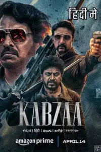 Kabzaa (2023) Hindi-Kannada Movie WEB-DL 480p | 720p | 1080p | 2160p 4K