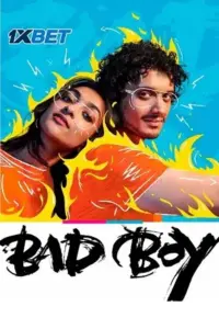 Bad Boy (2023) Hindi Dubbed Movie WEB-DL 480p | 720p | 1080p