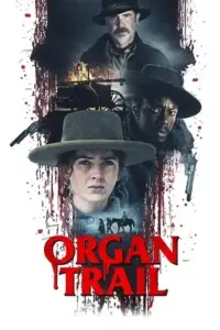 Organ Trail (2023) WEB-DL {English With Subtitles} Full Movie 480p | 720p | 1080p