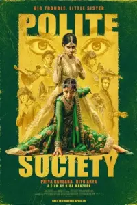 Polite Society (2023) Dual Audio AMZN WeB-DL 480p | 720p | 1080p | 2160p 4K