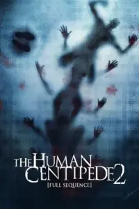 The Human Centipede II (2011) {English with Subtitles} Full Movie WEB-DL 480p | 720p