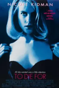 To Die For (1995) BluRay {English With Subtitles} Full Movie 480p | 720p