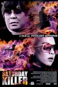 Saturday Killer (2010) WEBRip Dual Audio {Hindi-Thai} 480p | 720p | 1080p