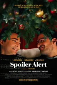 Spoiler Alert (2022) Dual Audio (Hindi-English) 480p || 720p || 1080p