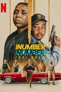 iNumber Number: Jozi Gold – Netflix Original (2023) WEB-DL Dual Audio {Hindi-English} 480p | 720p | 1080p