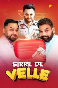 Sirre De Velle (2023) Punjabi Full Movie WEB-DL 480p | 720p | 1080p