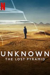 Unknown: The Lost Pyramid (2023) WEB-DL Dual Audio {Hindi-English} 480p | 720p | 1080p