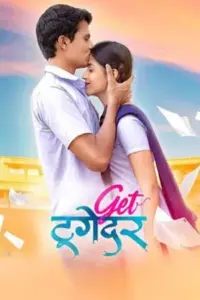 Get Together (2023) Marathi Full Movie WEB-DL 480p | 720p | 1080p