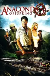 Anaconda 3: Offspring (2008) WEB-DL Dual Audio {Hindi-English} 480p | 720p | 1080p