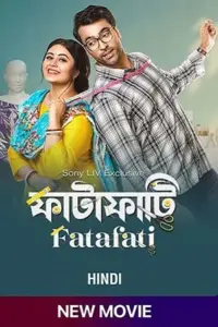 Fatafati (2023) Hindi Full Movie SONYLIV WEB-DL 480p | 720p | 1080p