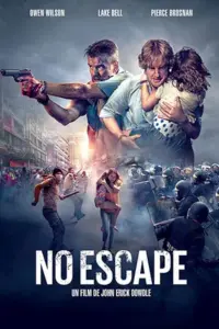 No Escape (2015) Dual Audio (Hindi + English) 480p | 720p | 1080p BluRay