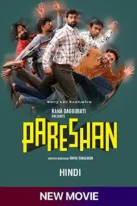 Pareshan (2023) Hindi Full Movie SONYLIV WEB-DL 480p | 720p | 1080p