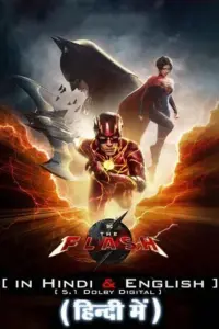 The Flash (2023) BluRay Dual Audio {Hindi-English} 480p | 720p | 1080p | 2160p