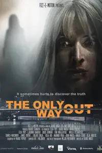 The Only Way Out (2021) WEB-DL Dual Audio {Hindi-Serbian} 480p | 720p | 1080p