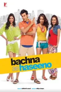 Bachna Ae Haseeno (2018) BluRay Hindi Full Movie 480p | 720p | 1080p