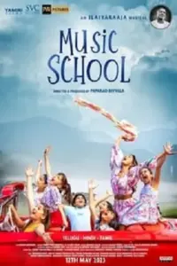 Music School (2023) Hindi AMZN WEB-DL 480p | 720p | 1080p