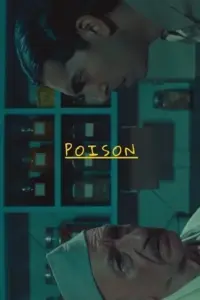 Poison (2023) WEB-DL Dual Audio {Hindi-English} 720p | 1080p