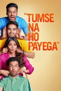 Tumse Na Ho Payega (2023) Hindi Full Movie DSNP WEB-DL 480p | 720p | 1080p