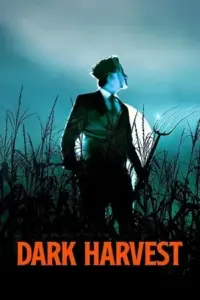 Dark Harvest (2023) Dual Audio {Hindi DD 5.1 + English} AMZN WeB-DL 480p | 720p | 1080p