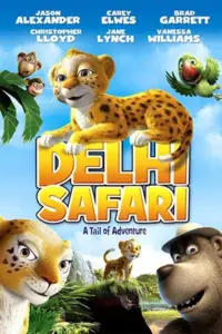 Delhi Safari (2012) Dual Audio (Hindi-English) 480p | 720p | 1080p