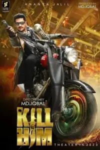 Kill Him (2023) Bengali Full Movie WEB-DL 480p | 720p | 1080p