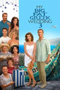 My Big Fat Greek Wedding 3 (2023) Dual Audio WeB-DL 480p | 720p | 1080p