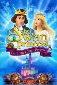 The Swan Princess: Far Longer Than Forever (2023) Dual Audio WeB-DL 480p | 720p | 1080p