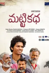 Matti Katha (2023) WEB-DL Telugu Full Movie 480p | 720p | 1080p