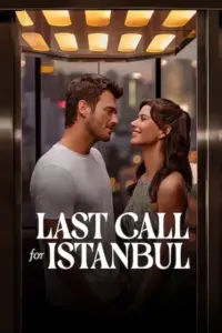 Last Call for Istanbul (2023) Multi Audio NF WeB-DL 480p | 720p | 1080p