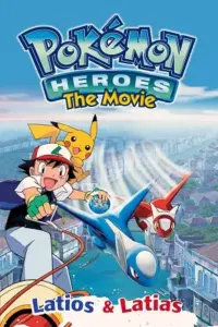 Pokémon Heroes (2002) BluRay Dual Audio {Hindi-English} 480p | 720p | 1080p