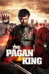 The Pagan King: The Battle of Death (2018) BluRay Dual Audio {Hindi-English} 480p | 720p | 1080p